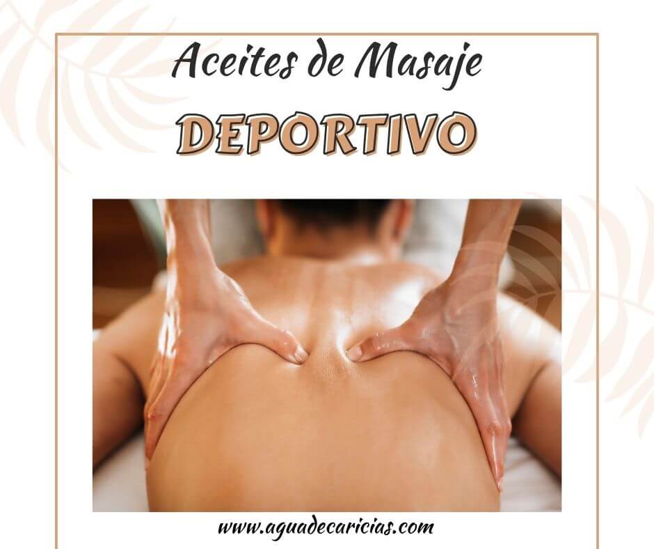 Aceites de Masaje Deportivo
