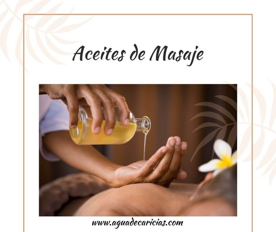 Aceites de Masaje